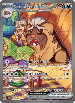 Arven's Mabosstiff ex - Destined Rivals 235/182